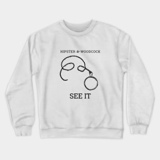 SEE IT Crewneck Sweatshirt